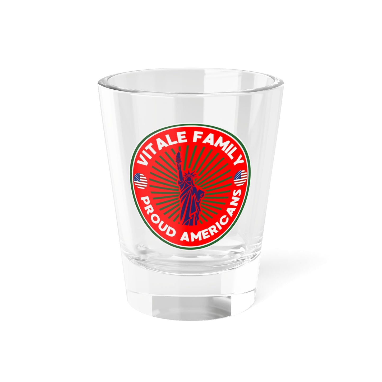 VITALE FAMILY Shot Glass - Vitale Family 1.5oz