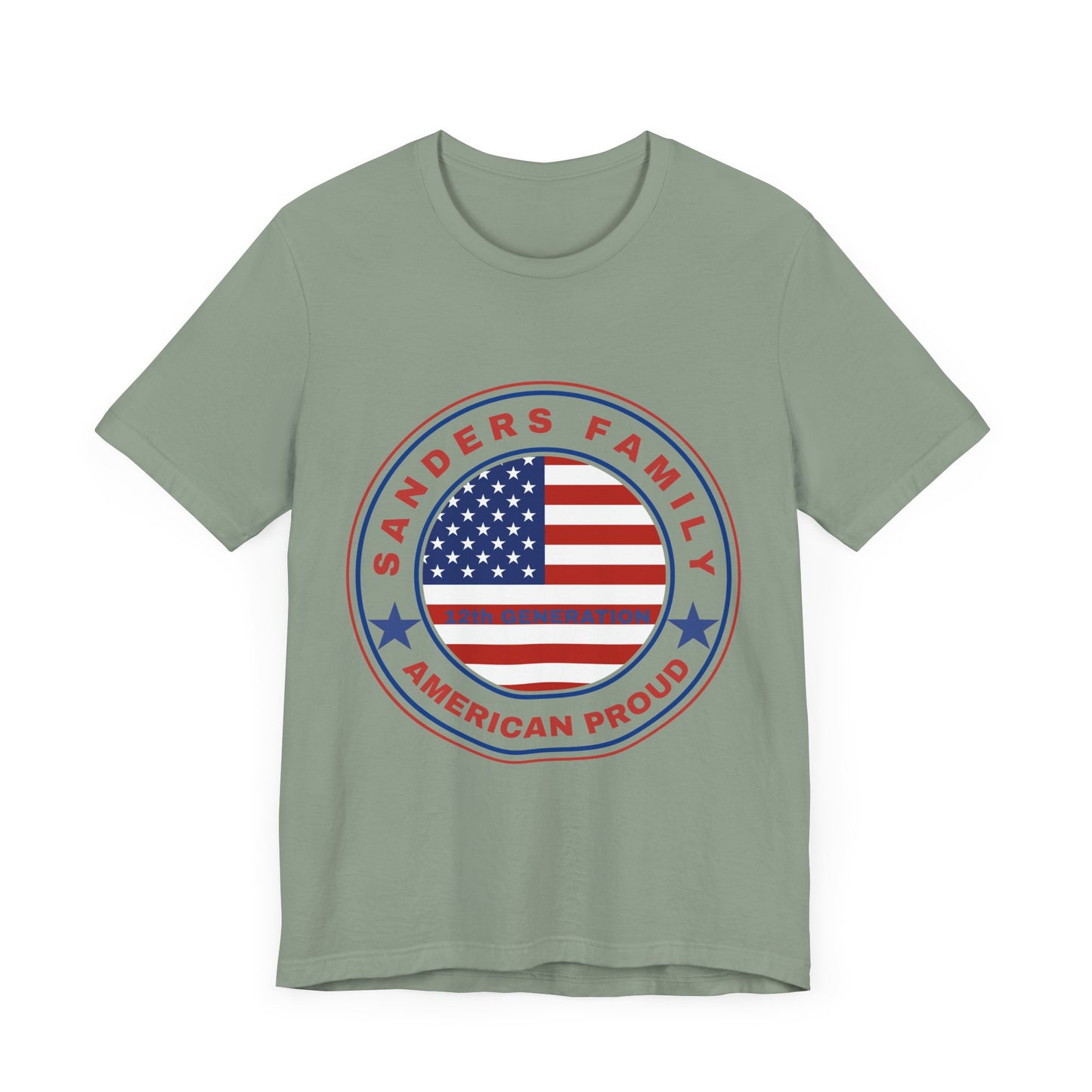 Sanders Family American Proud Tee - Unisex Short Sleeve Shirt
