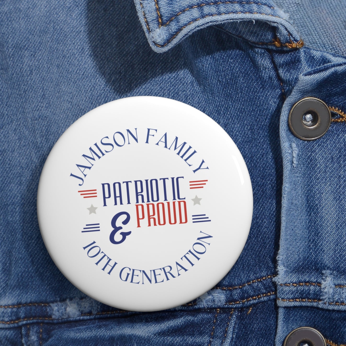 Jamison Family Patriotic Pin Buttons for Family Celebrations